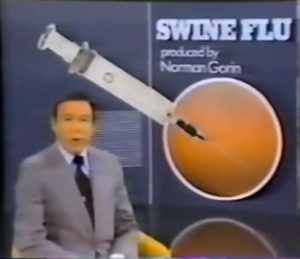 How the Media Covered the Swine Flu Vaccine After 4,000 Reported Adverse Events in 1976